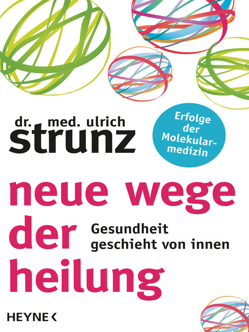 Title details for Neue Wege der Heilung by Ulrich Strunz - Available